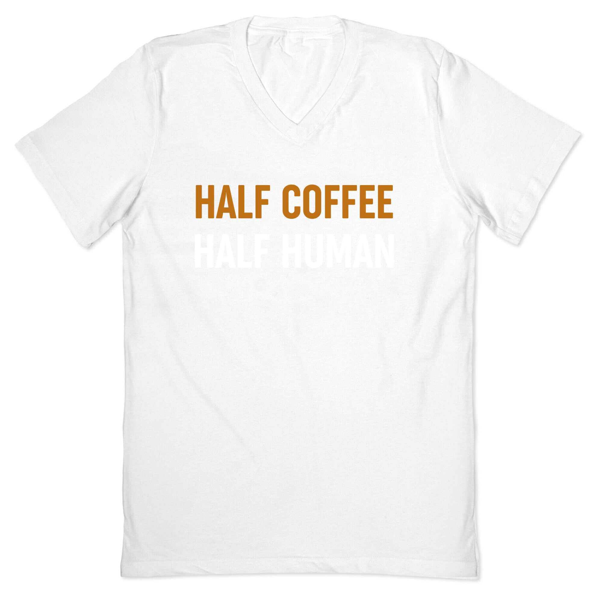 Half Coffee Half Human  V-Neck