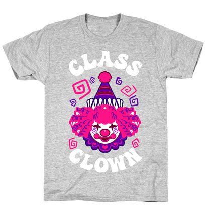 Class Clown T-Shirt