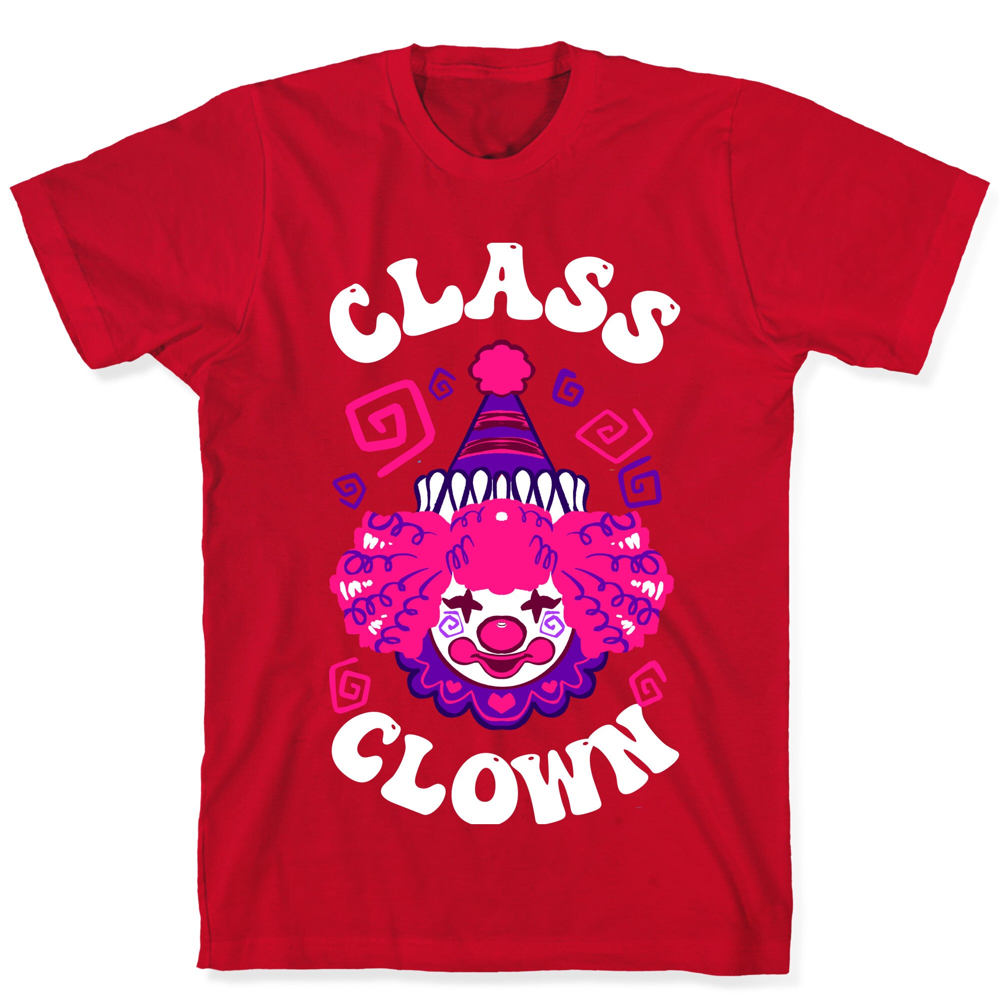 Class Clown T-Shirt