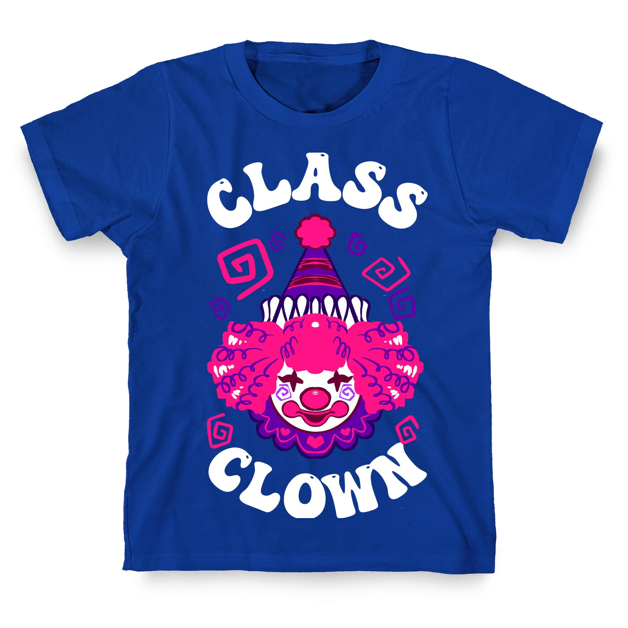 Class Clown T-Shirt