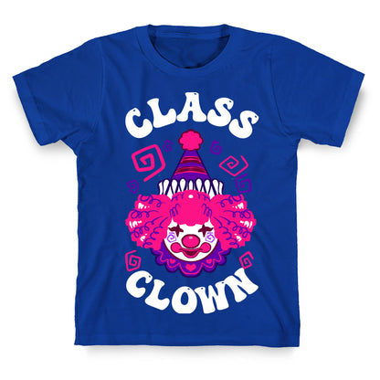 Class Clown T-Shirt