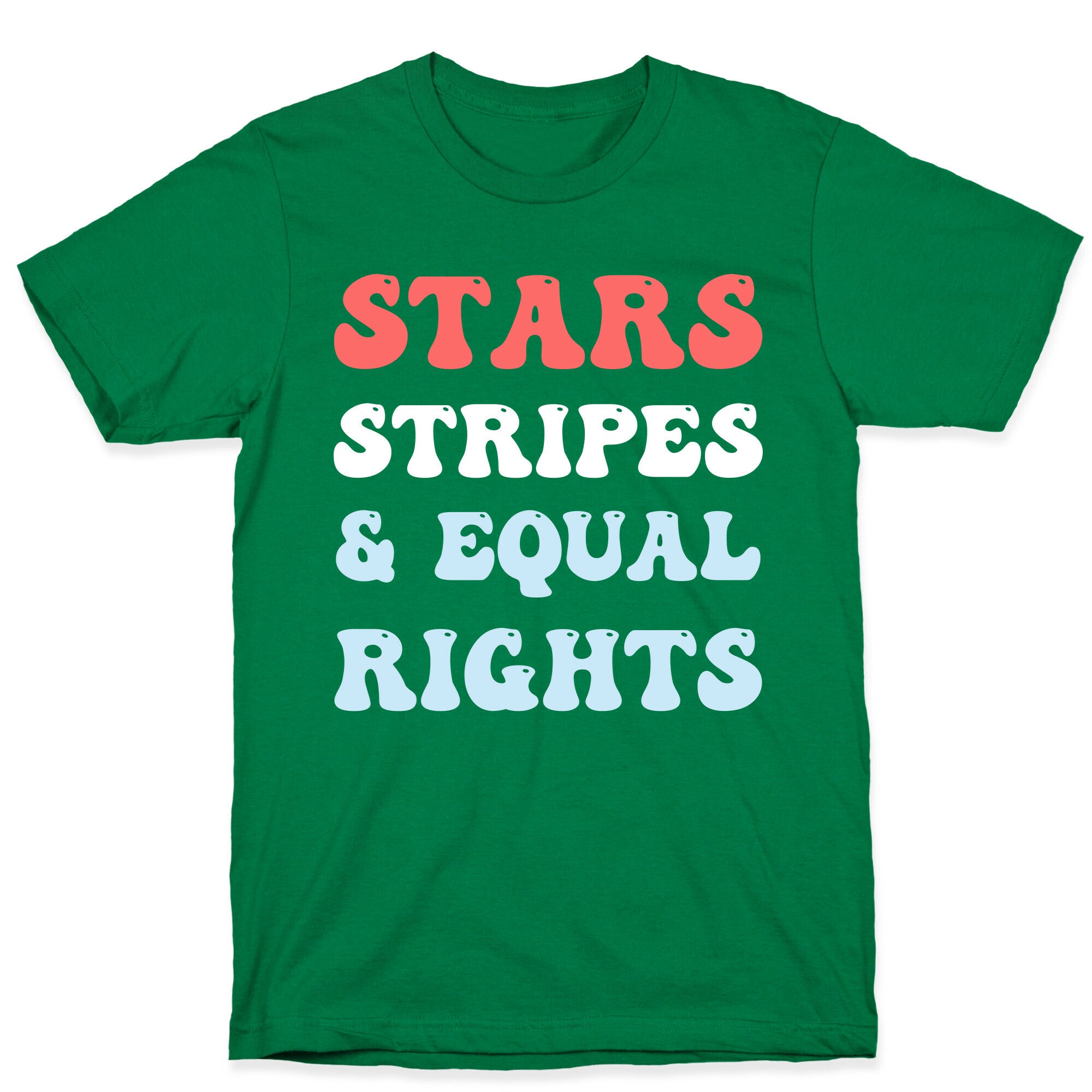 Stars Stripes & Equal Rights T-Shirt