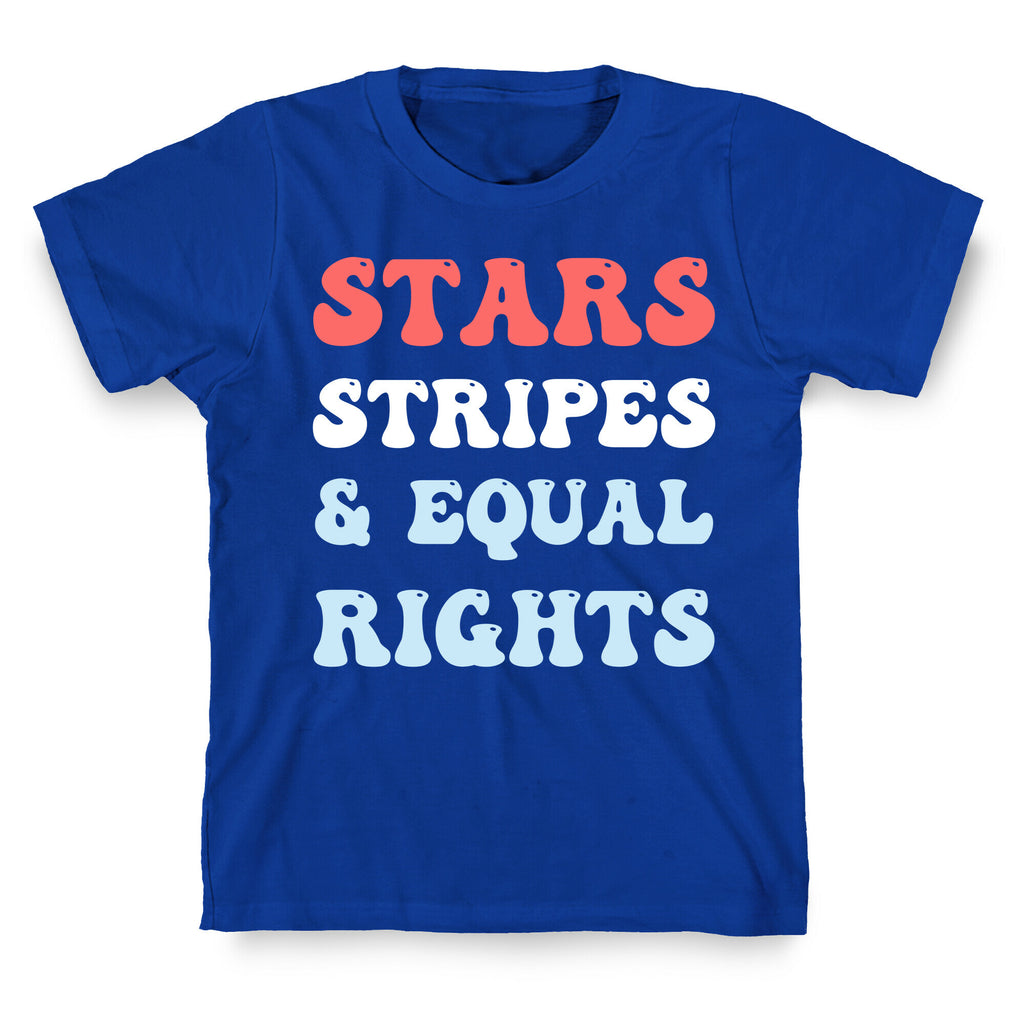Stars Stripes & Equal Rights T-Shirt