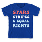 Stars Stripes & Equal Rights T-Shirt