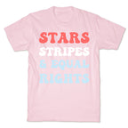 Stars Stripes & Equal Rights T-Shirt