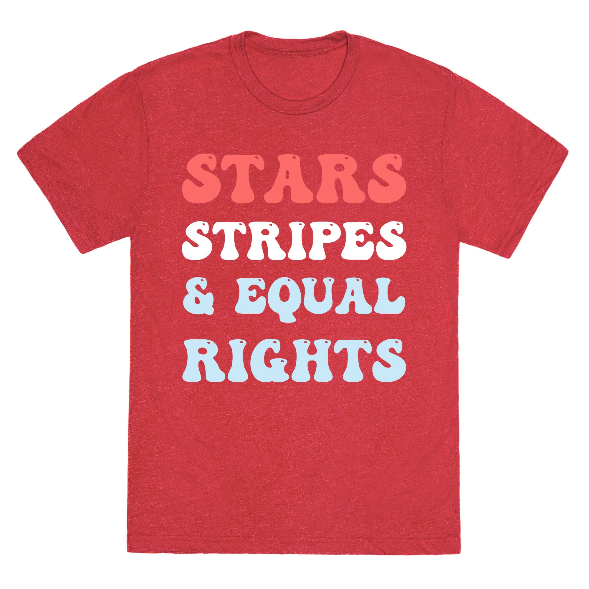 Stars Stripes & Equal Rights Unisex Triblend Tee