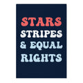 Stars Stripes & Equal Rights Garden Flag