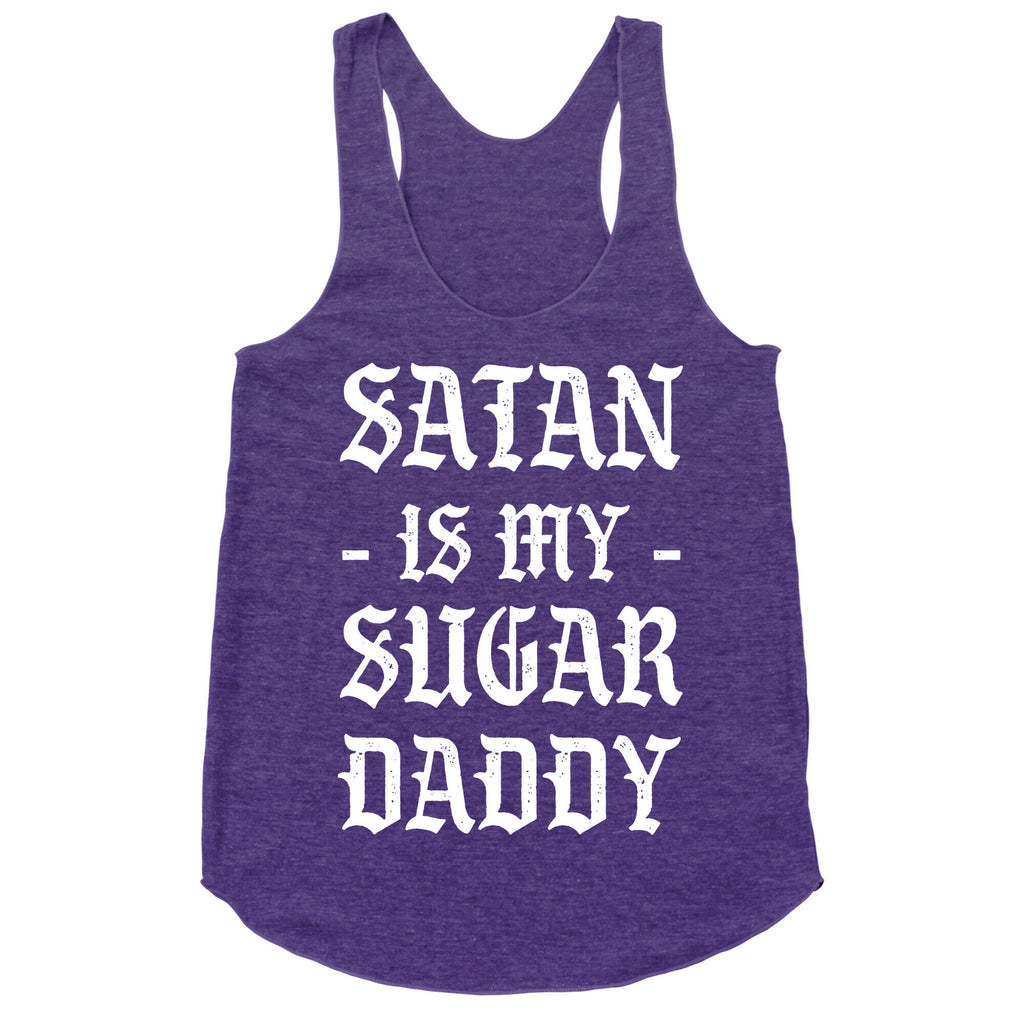 Satan Is My Sugar Daddy Racerback Tank