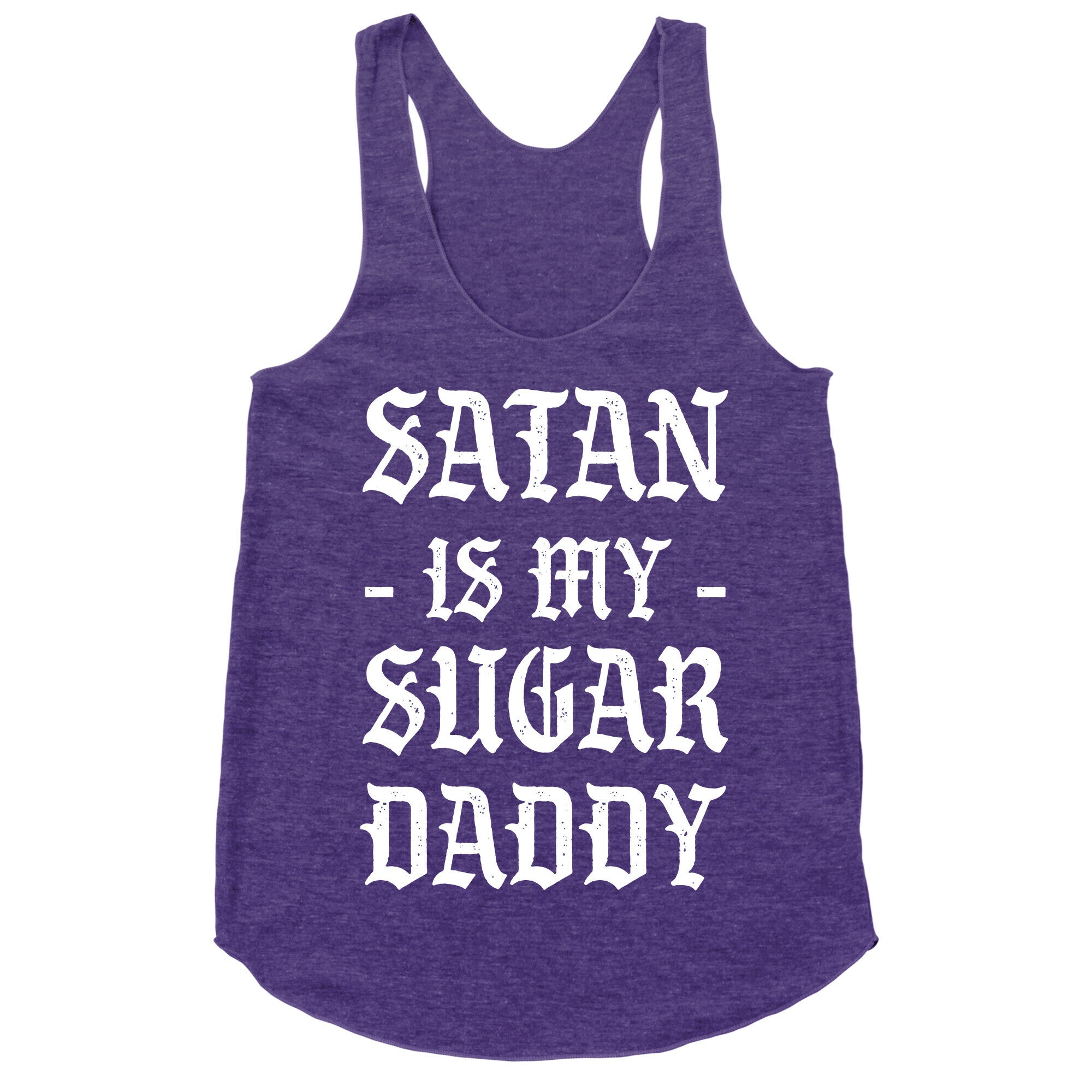 Satan Is My Sugar Daddy Racerback Tank