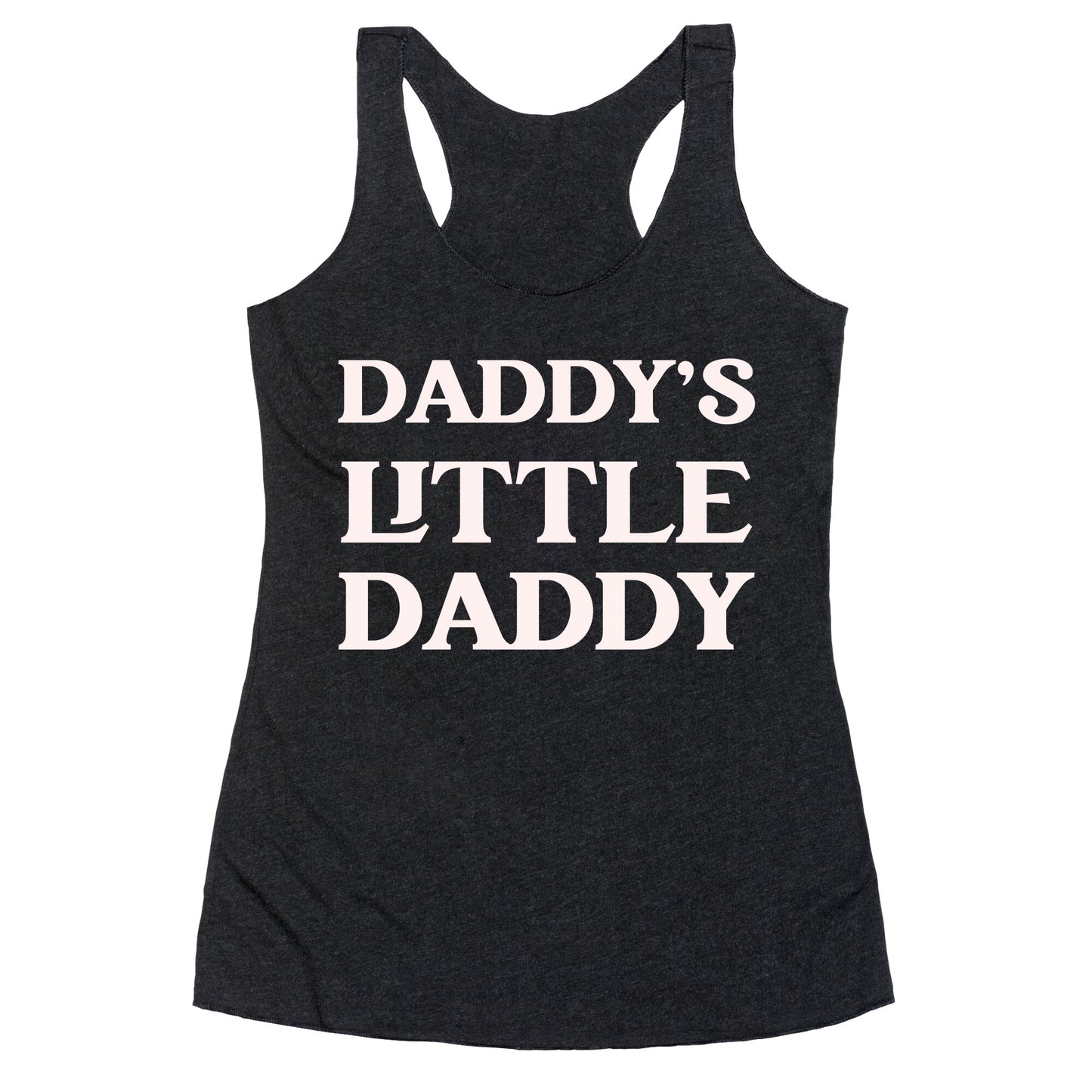 Daddy's Little Daddy Racerback Tank