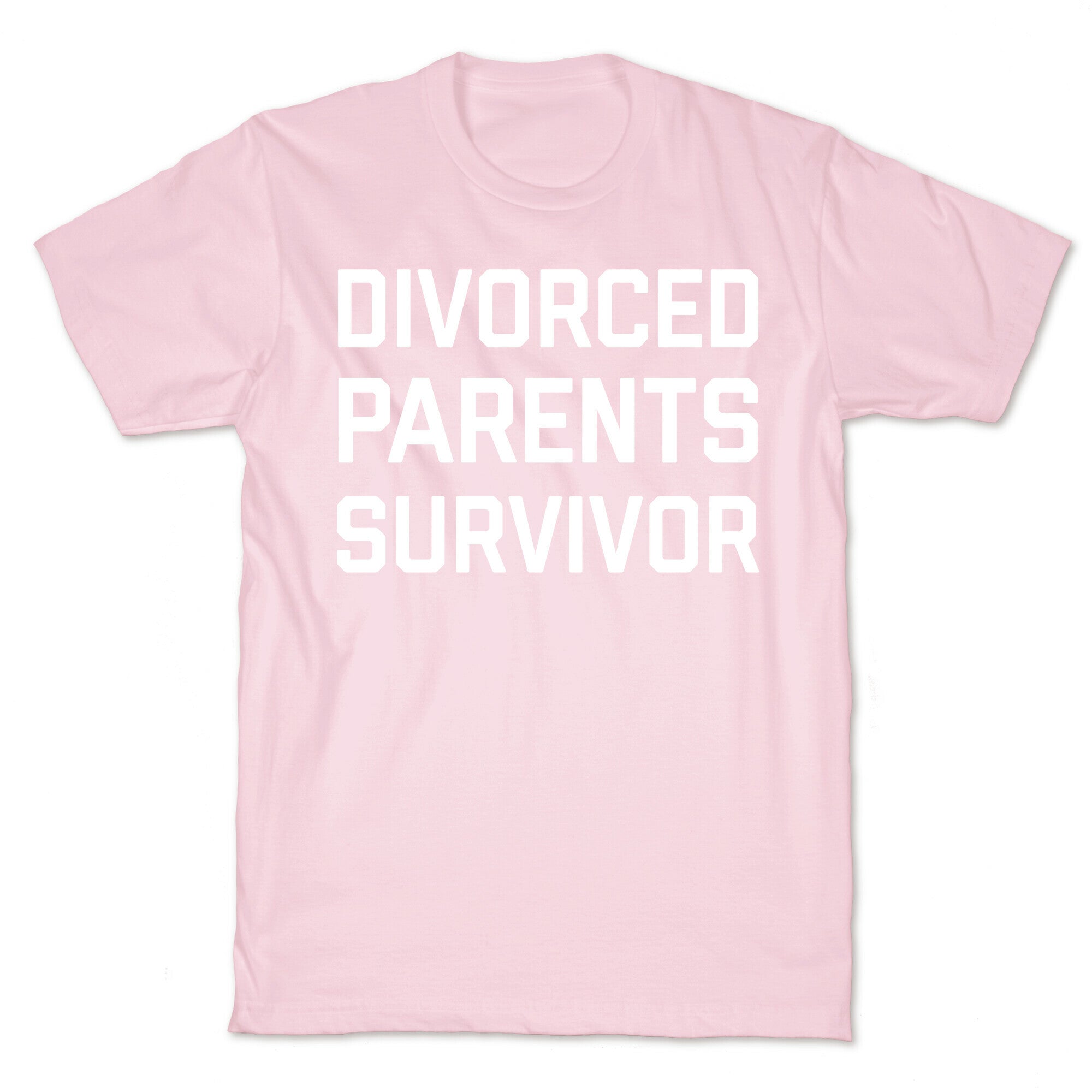 Divorced Parents Survivor T-Shirt