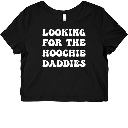 Looking For The Hoochie Daddies Graphic Baby Tee