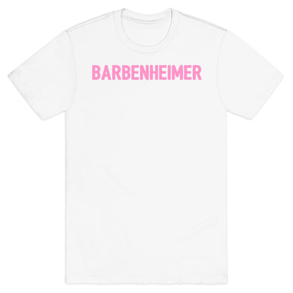 Barbenheimer  T-Shirt