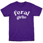 Feral Girlie T-Shirt