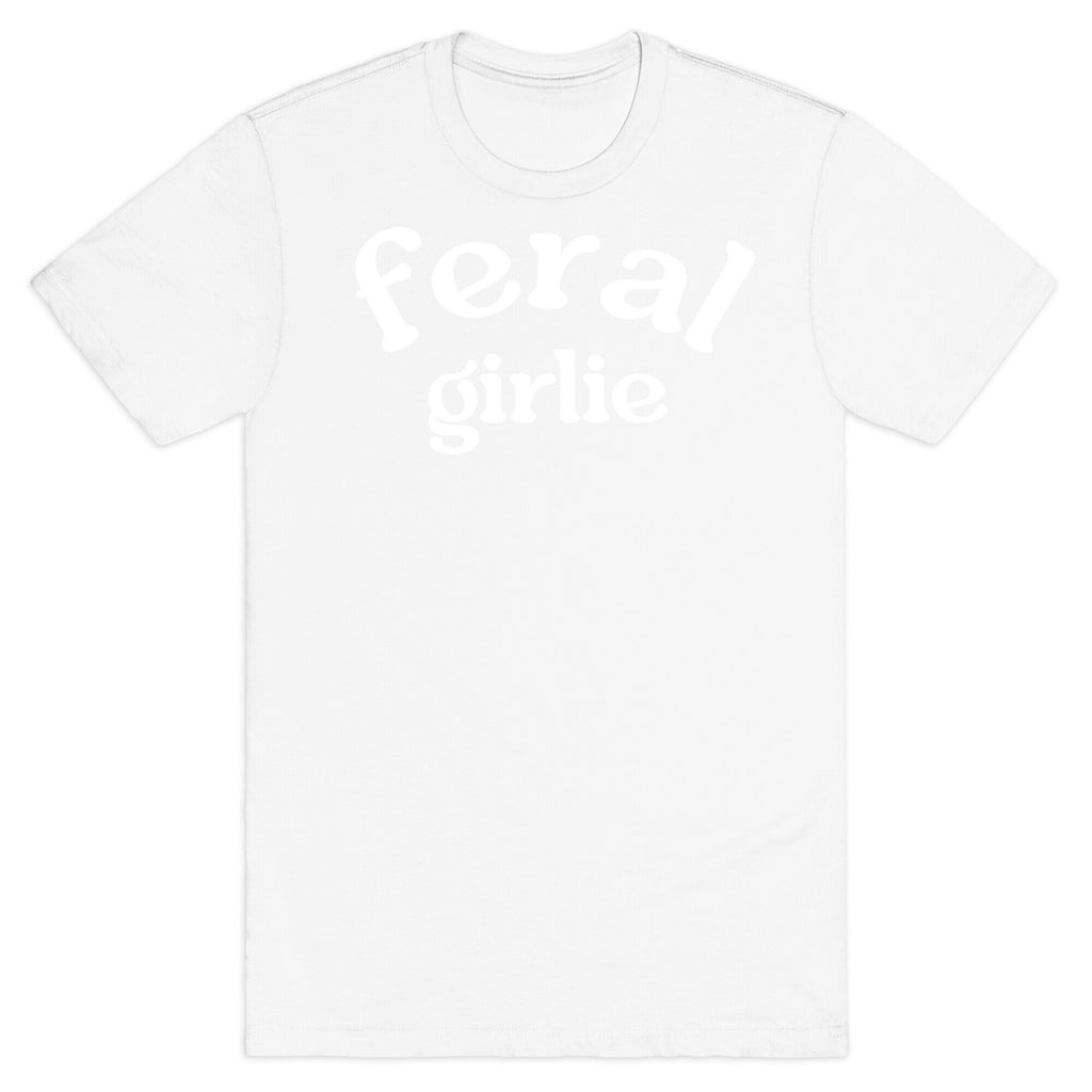 Feral Girlie T-Shirt