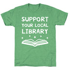 Support Your Local Library Unisex Triblend Tee