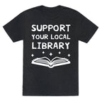 Support Your Local Library Unisex Triblend Tee