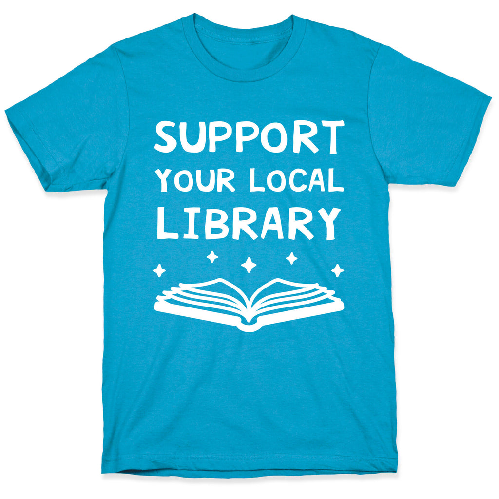 Support Your Local Library Unisex Triblend Tee