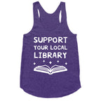 Support Your Local Library Racerback Tank