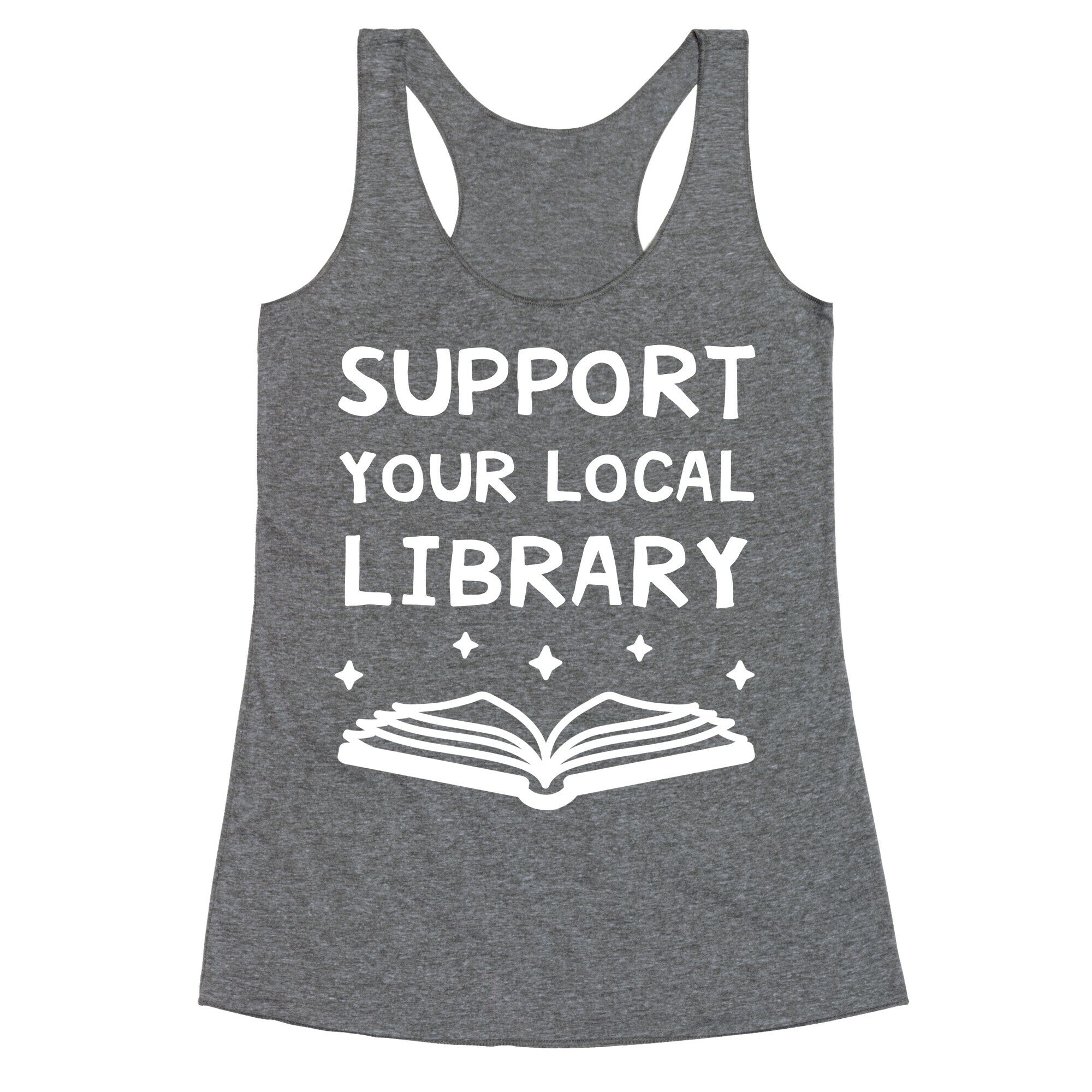 Support Your Local Library Racerback Tank