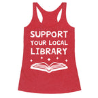 Support Your Local Library Racerback Tank