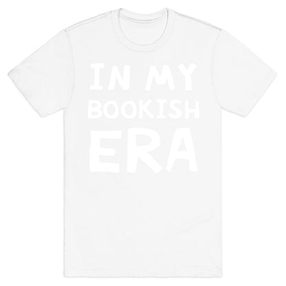 In My Bookish Era T-Shirt