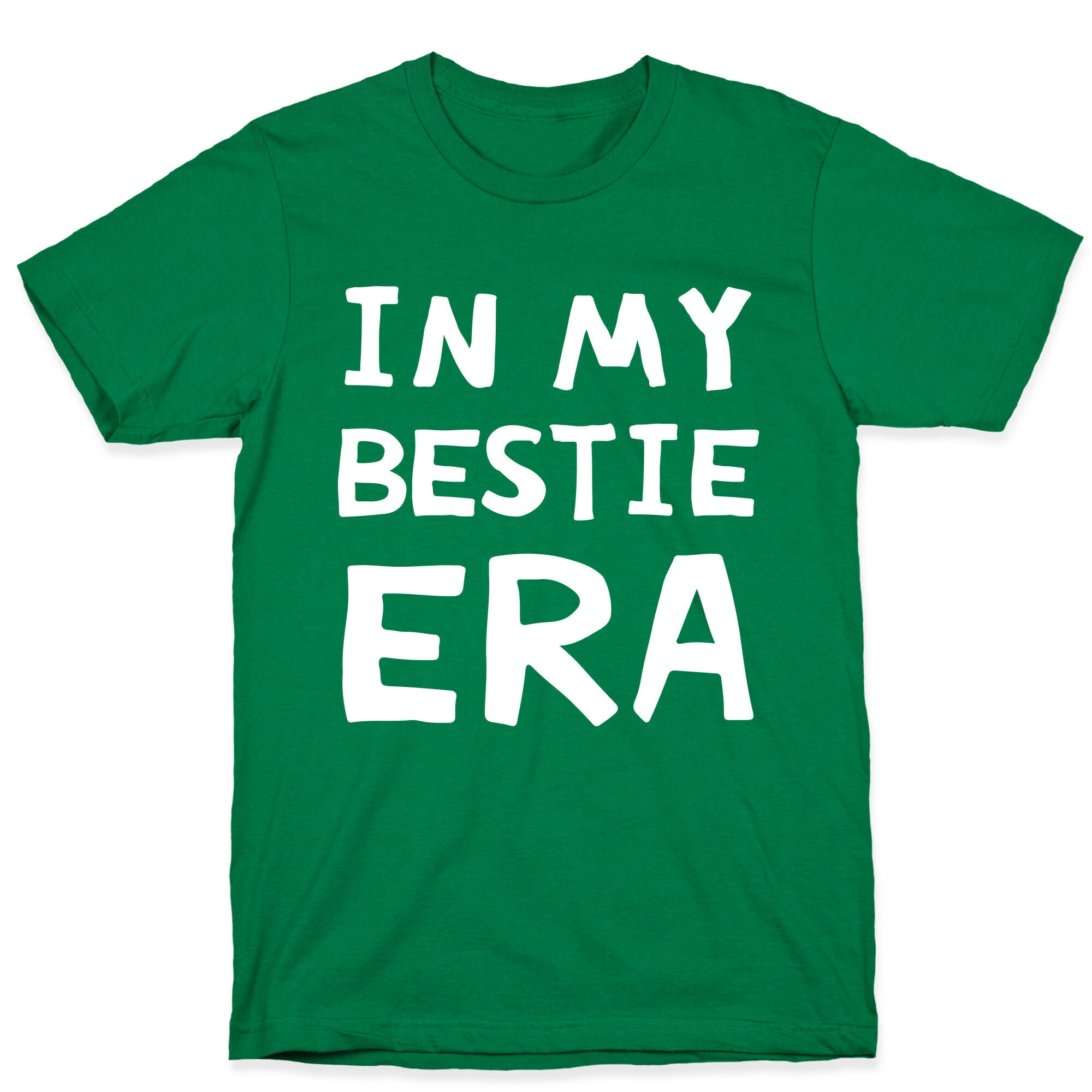 In My Bestie Era T-Shirt