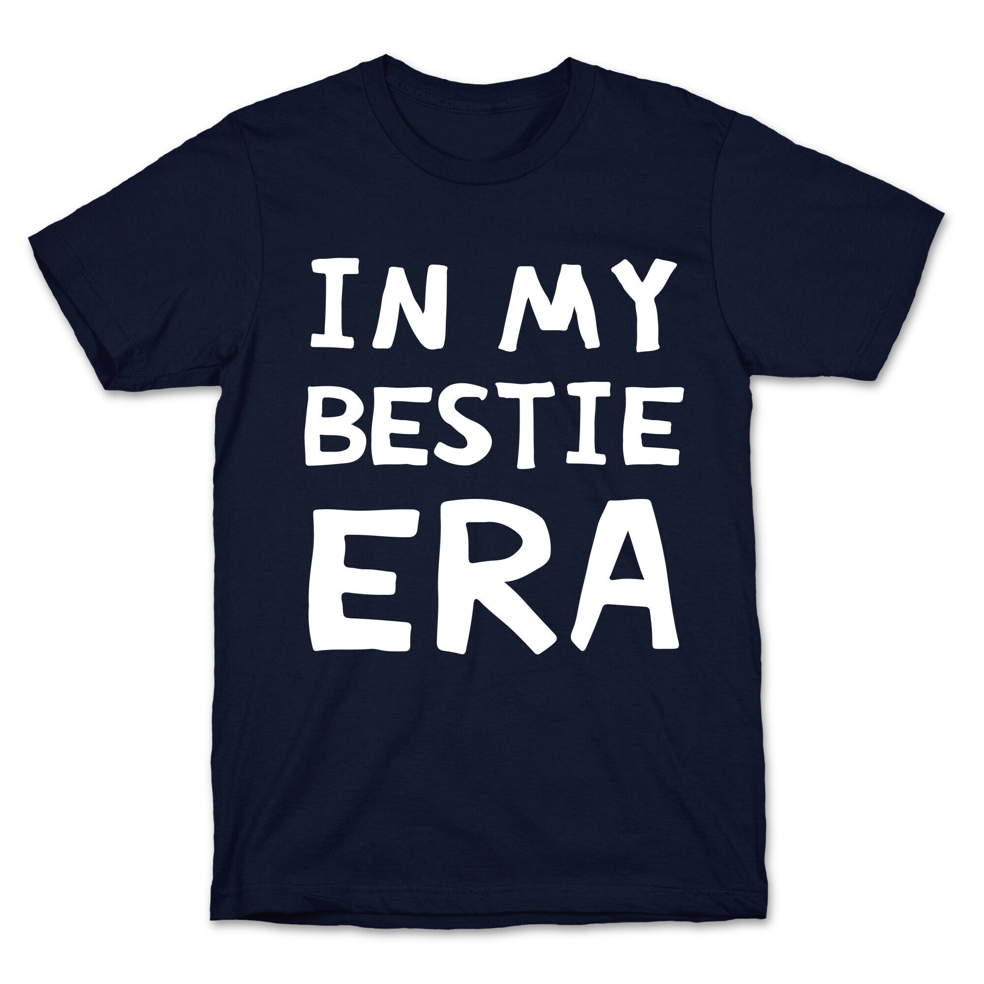 In My Bestie Era T-Shirt