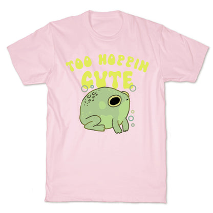 Too Hoppin' Cute  T-Shirt