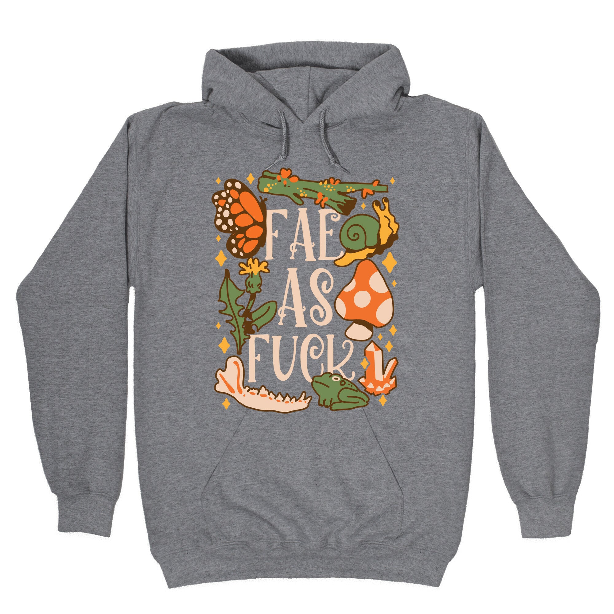 Fae As Fuck Hoodie