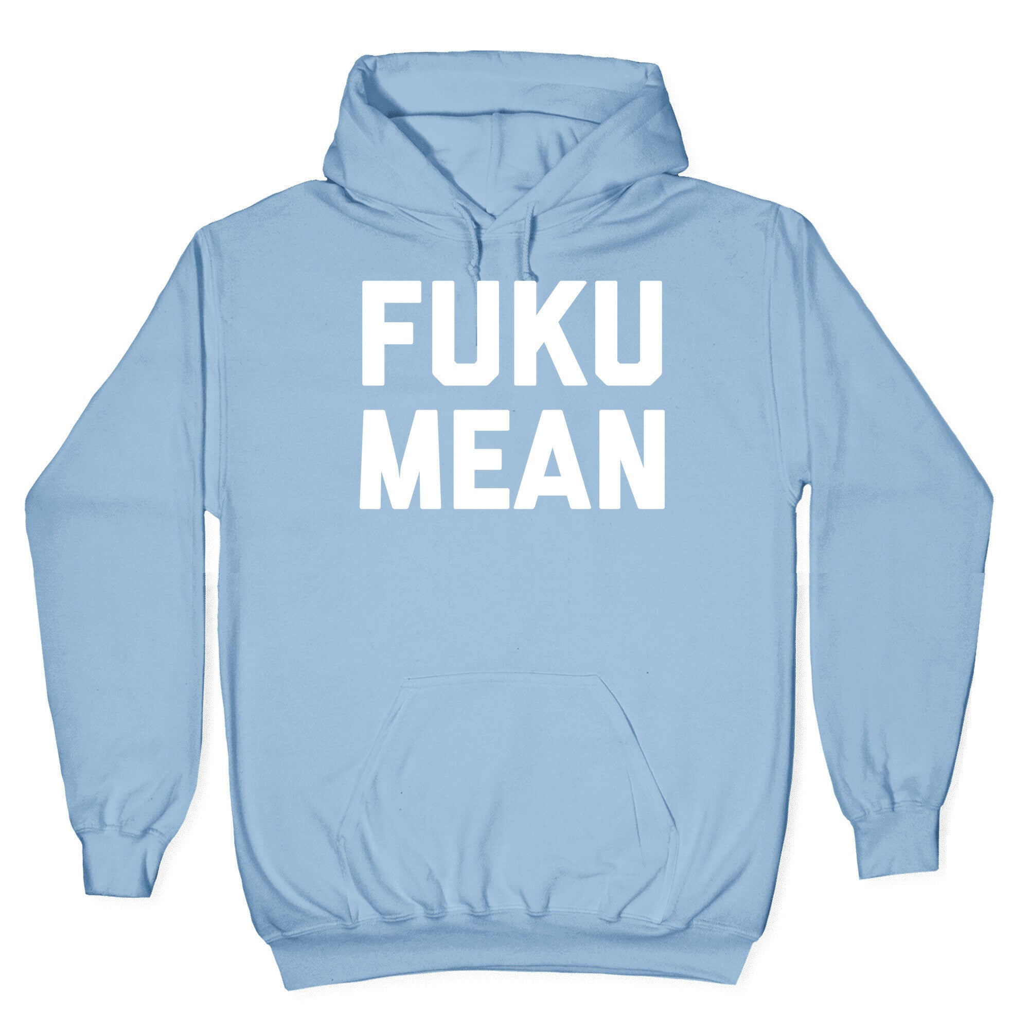 FukuMean Hoodie