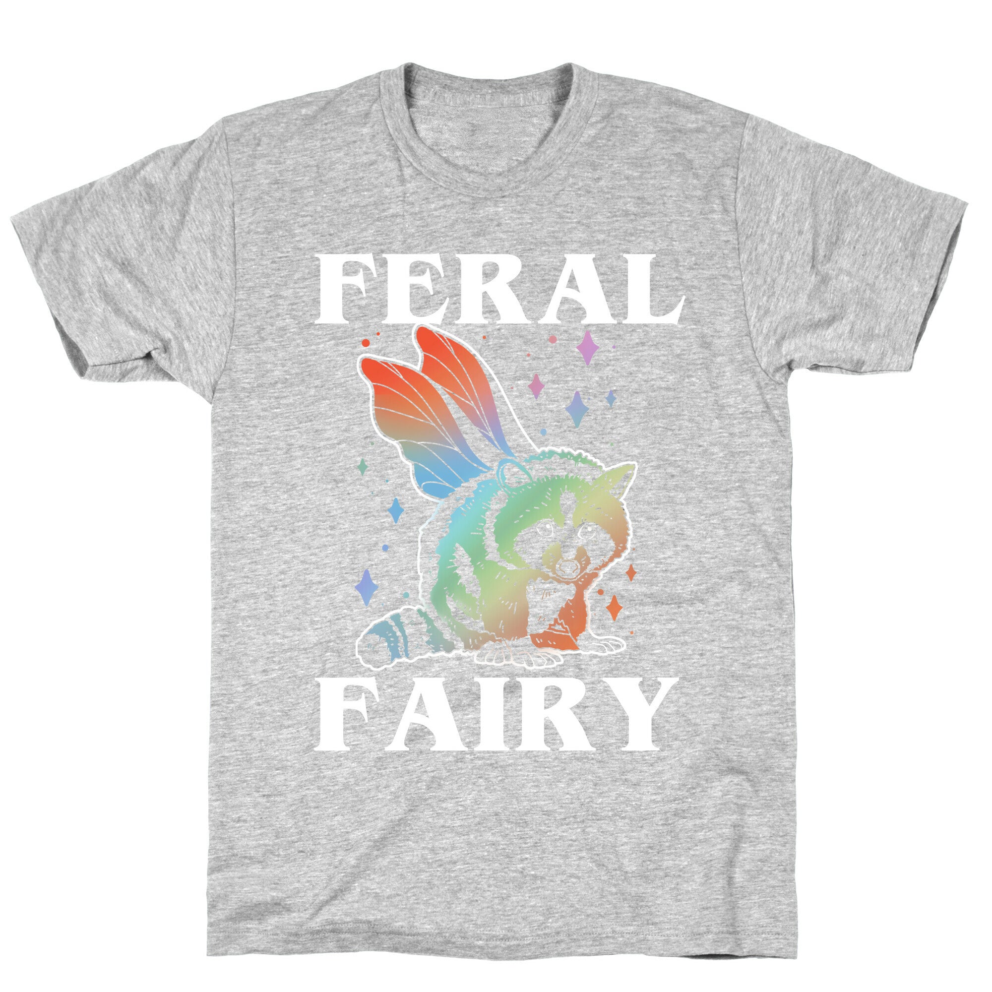 Feral Fairy  T-Shirt