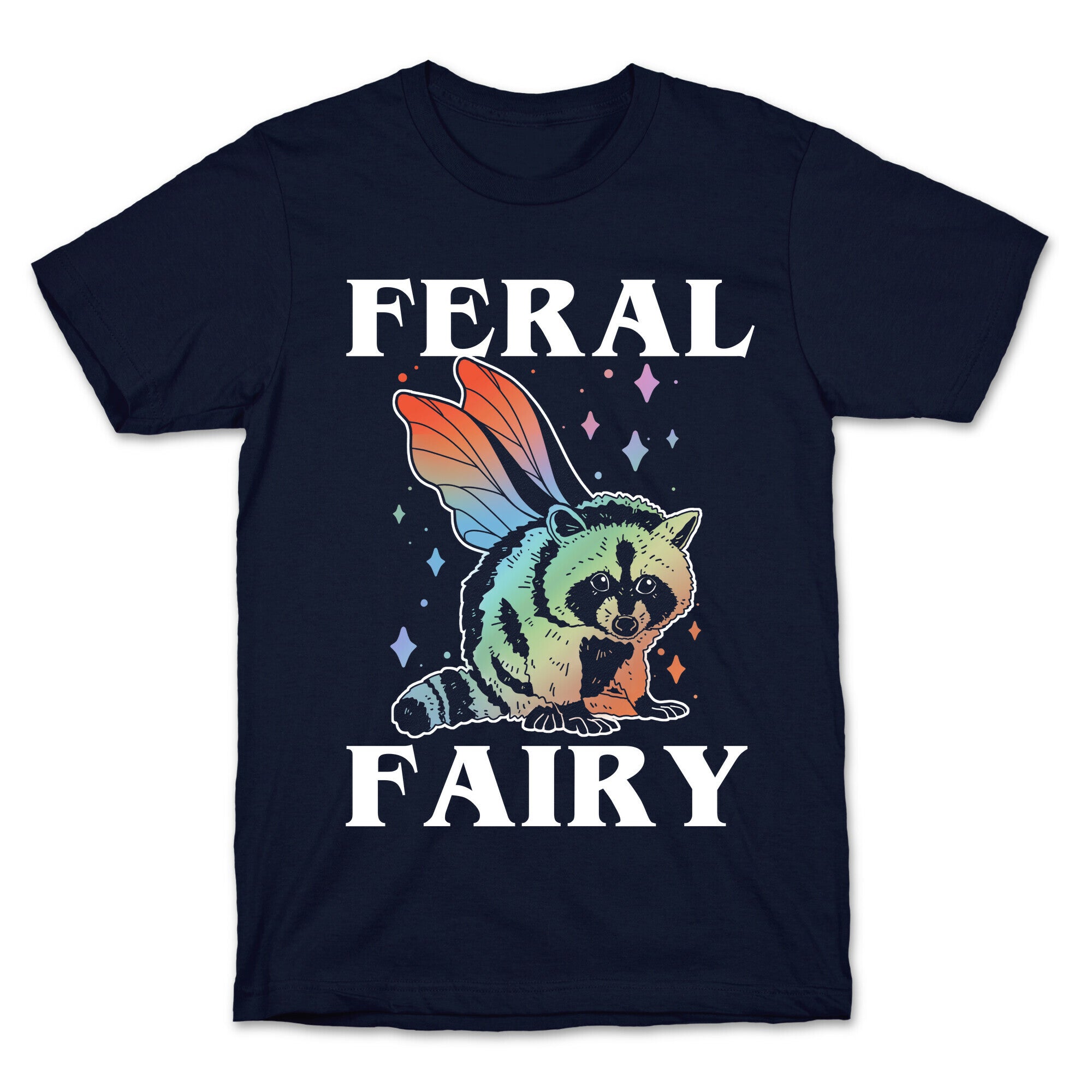 Feral Fairy  T-Shirt
