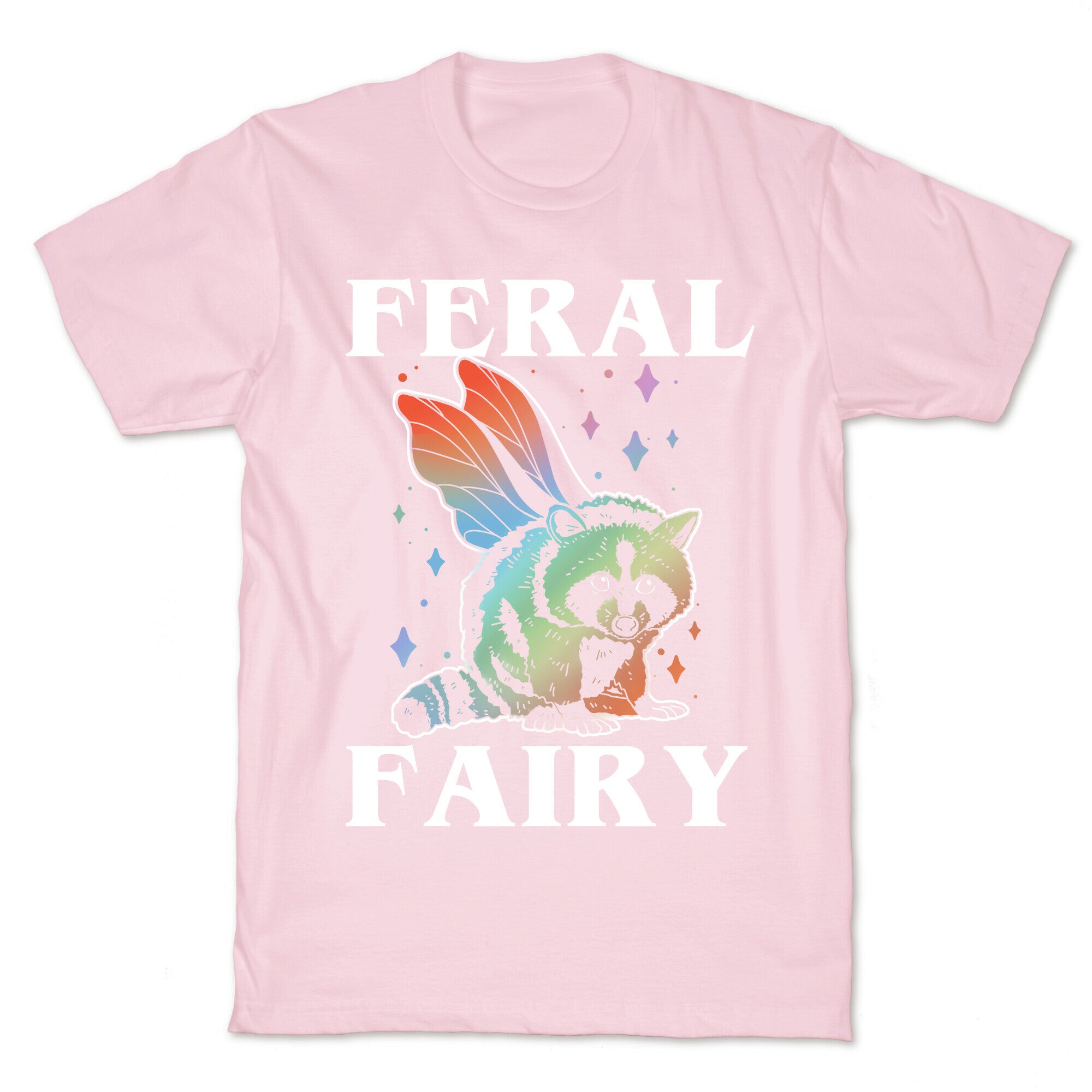 Feral Fairy  T-Shirt