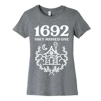 1692 They Missed One Women's Cotton Tee