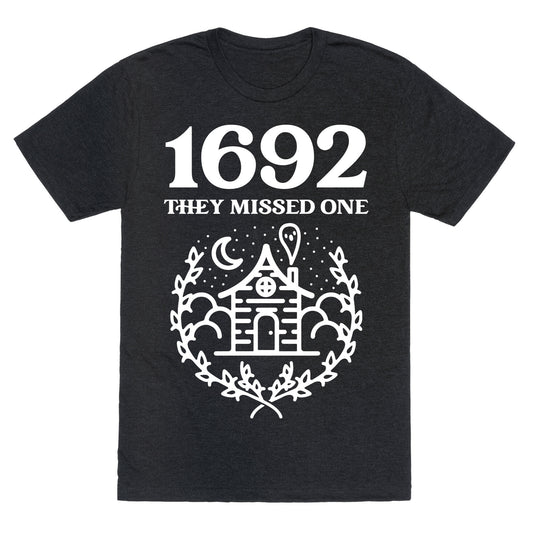 1692 They Missed One Unisex Triblend Tee