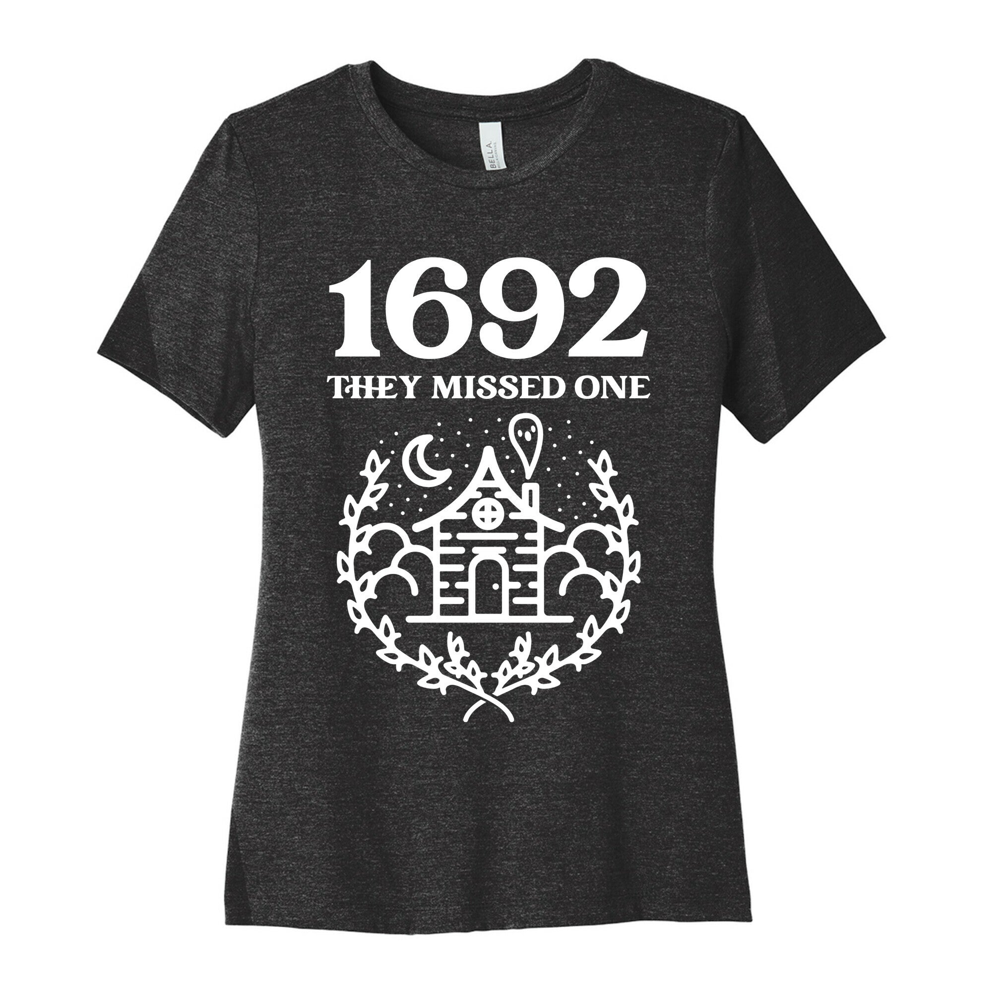 1692 They Missed One Women's Cotton Tee