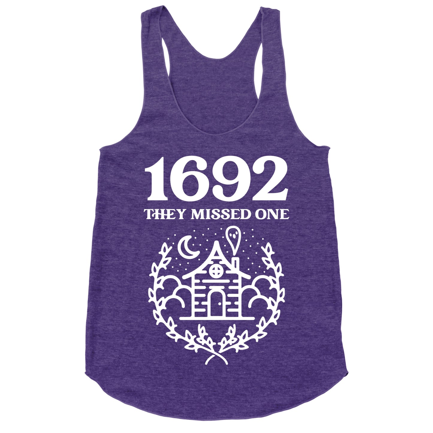 1692 They Missed One Racerback Tank