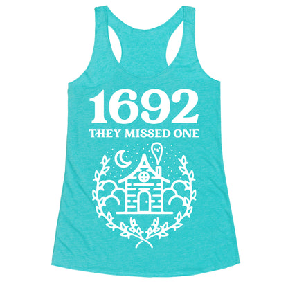 1692 They Missed One Racerback Tank