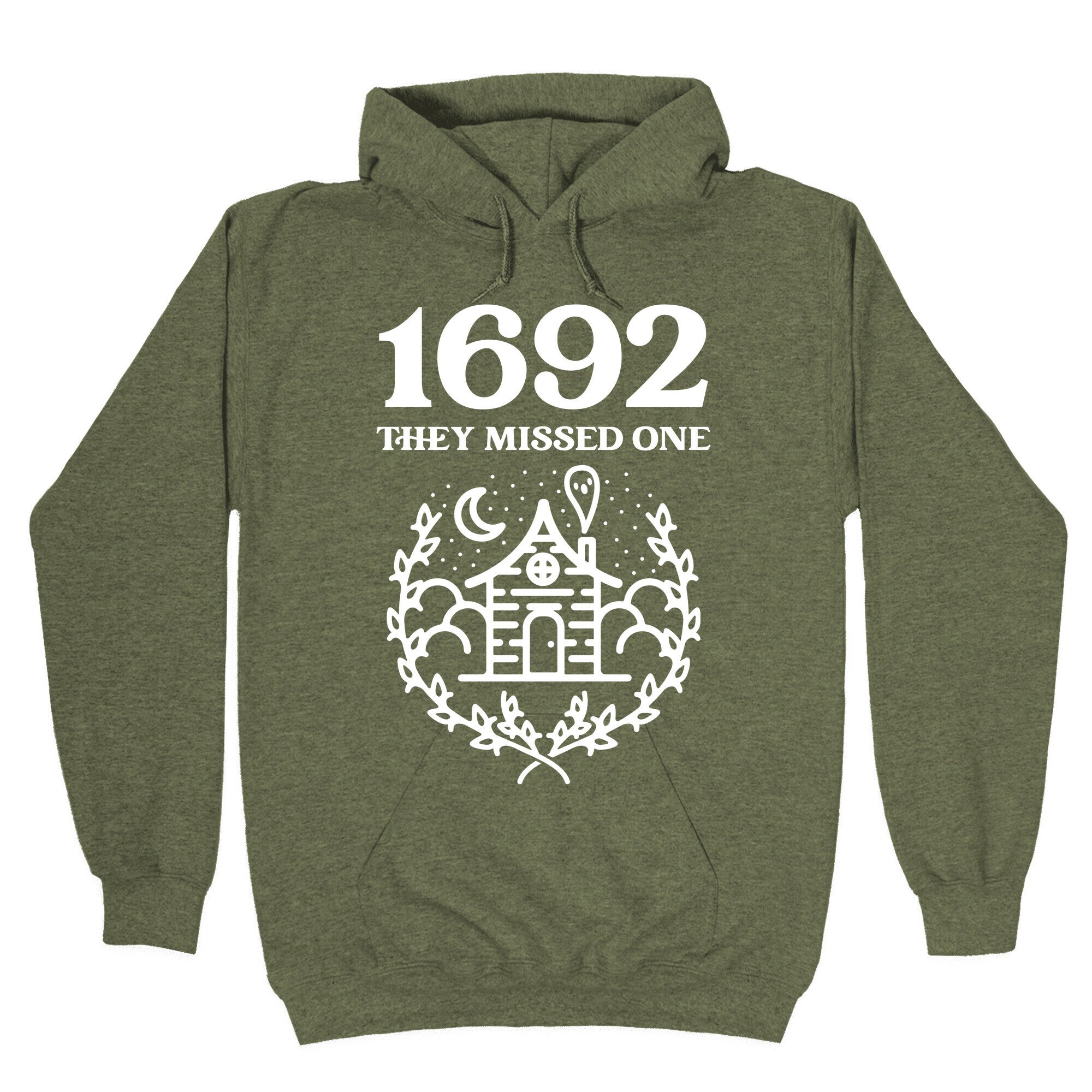 1692 They Missed One Hoodie
