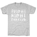 Fright Night Fan Club T-Shirt