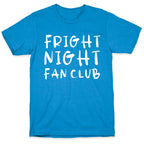 Fright Night Fan Club T-Shirt