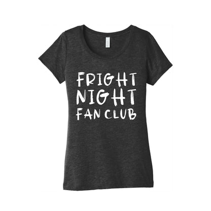 Fright Night Fan Club Women's Triblend Tee