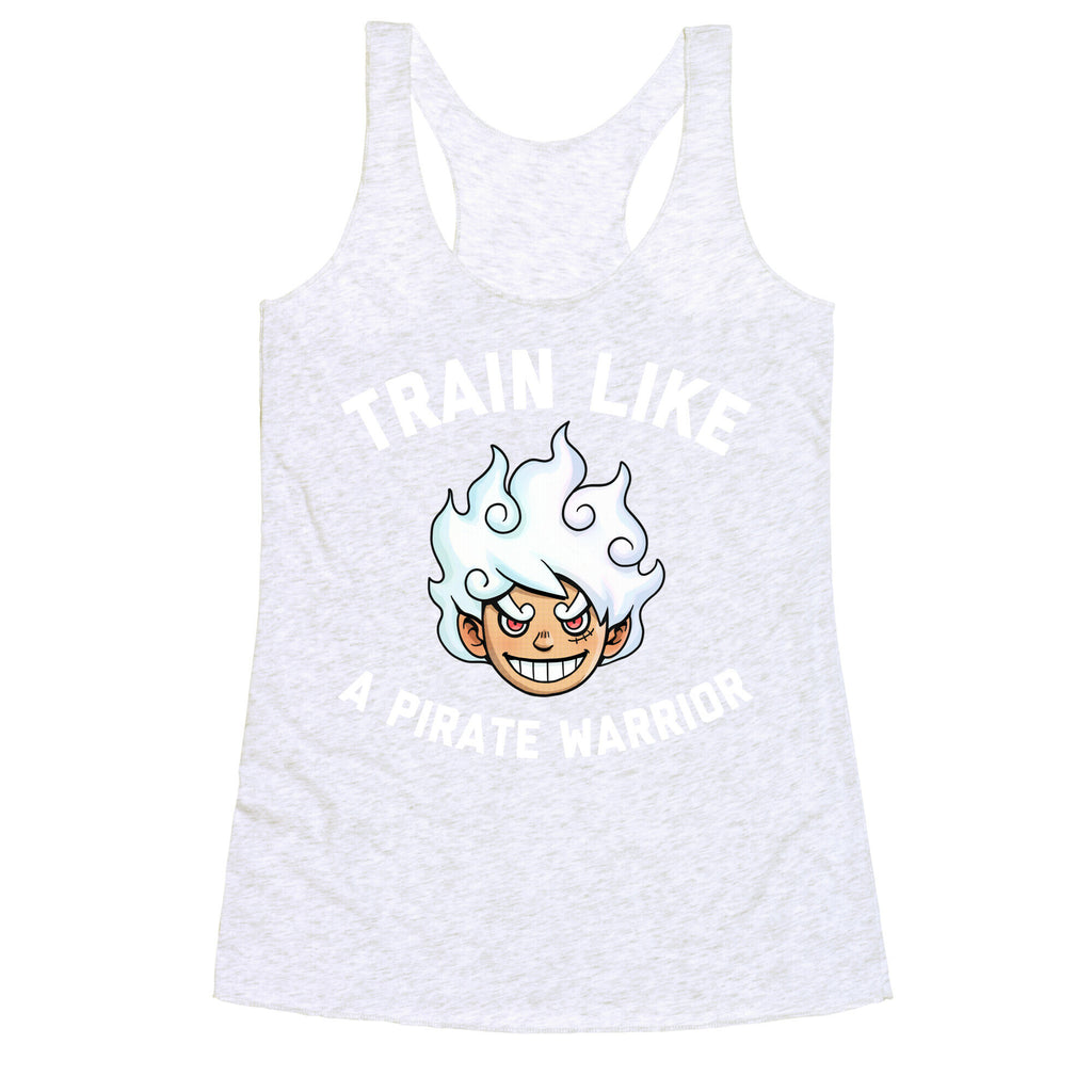 Train Like A Pirate Warrior  Racerback Tank
