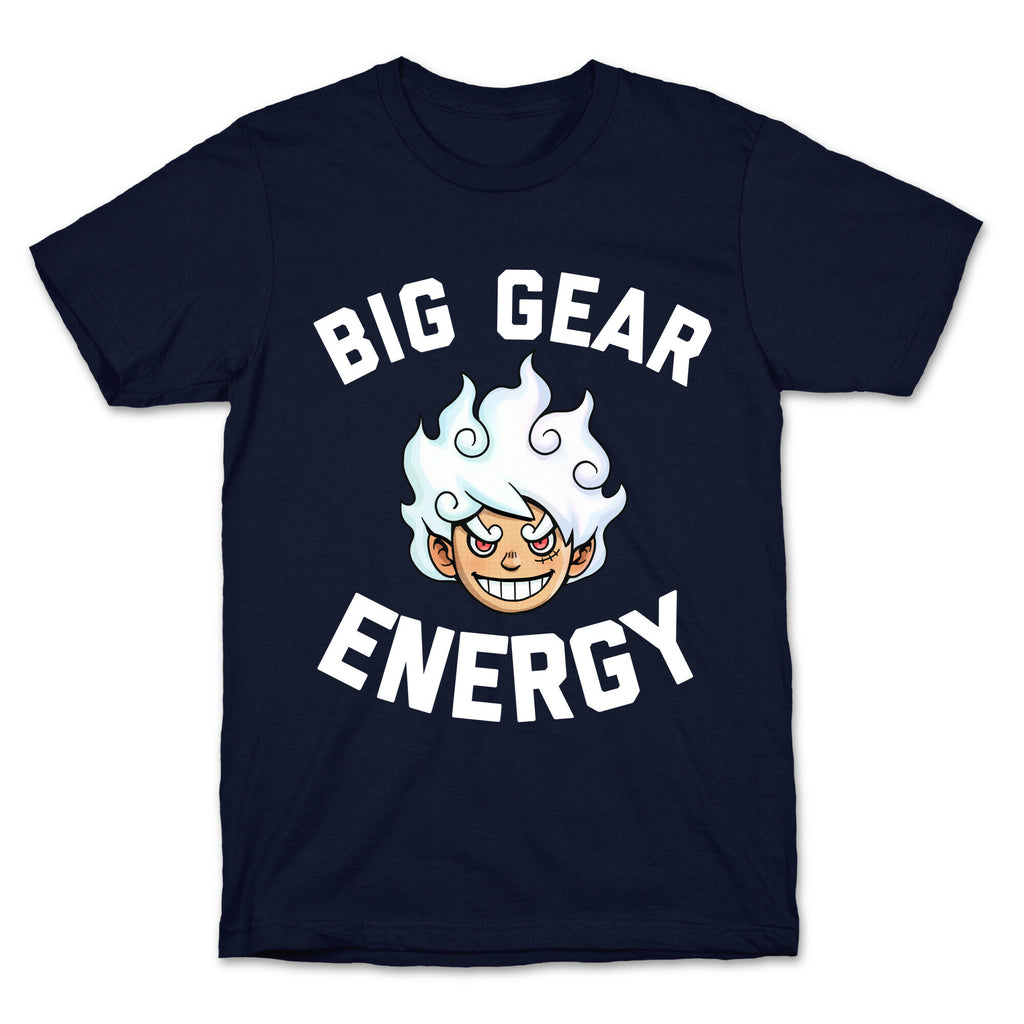 Big Gear Energy  T-Shirt
