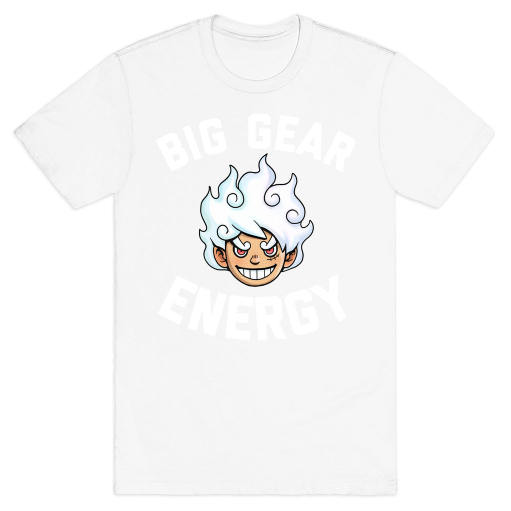 Big Gear Energy  T-Shirt