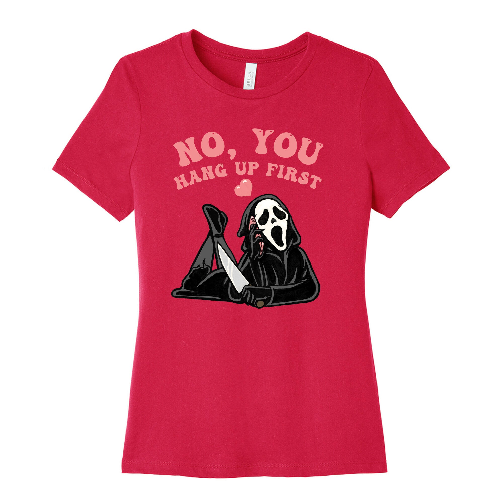 No, You Hang Up First! Women's Cotton Tee