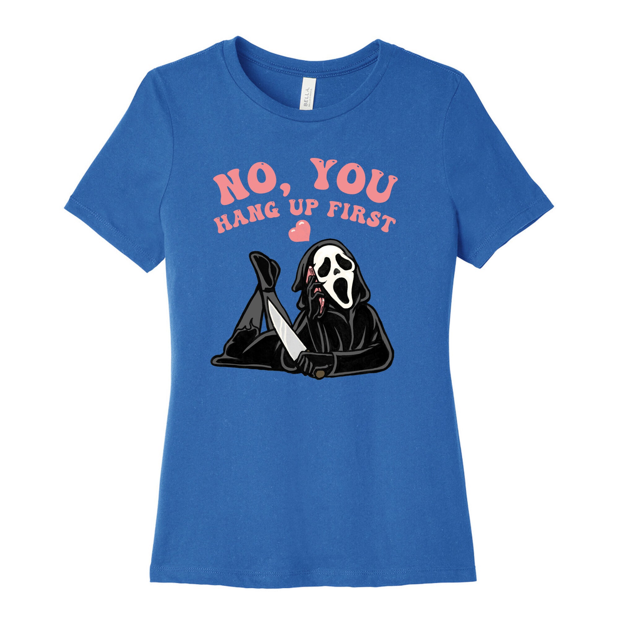 No, You Hang Up First! Women's Cotton Tee