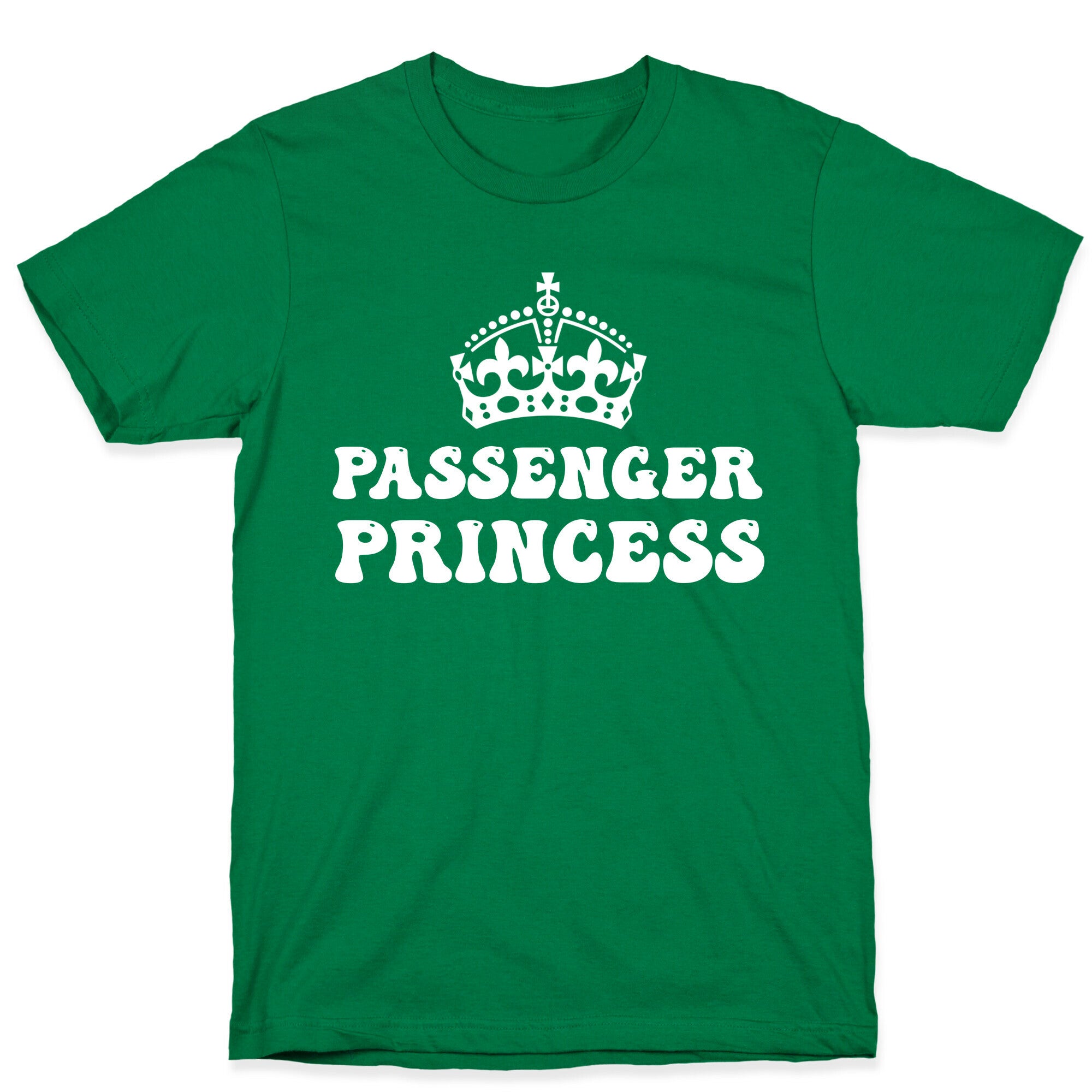 Passenger Princess  T-Shirt