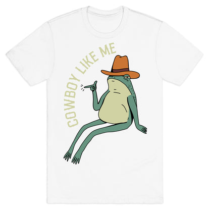 Cowboy Like Me Frog T-Shirt